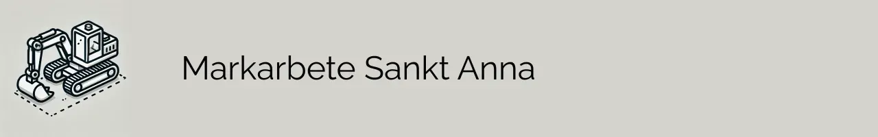 Markarbete Sankt Anna